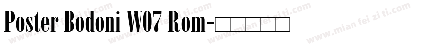 Poster Bodoni W07 Rom字体转换